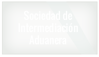 Sociedad de intermediación aduanera